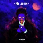 Billion Solar – Me Again – EP Cover