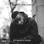 Bugzy Malone – Stereotyped [Album] Cover