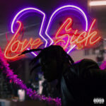 Don Toliver – Love Sick (Deluxe) [Album] Cover