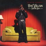 Black Sherif – The Villain I Never Was Album Cover