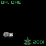 Dr. Dre – 2001 Album Cover