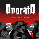 Ajebo Hustlers – Onorato EP Cover