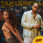 Tyla & Sean Paul – PUSH 2 START (REMIX) Cover