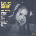 Lana Del Rey – Did you know that there’s a tunnel under Ocean Blvd Album Cover