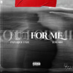 Paperboy Fabe & Jeremih – Not For Me Cover